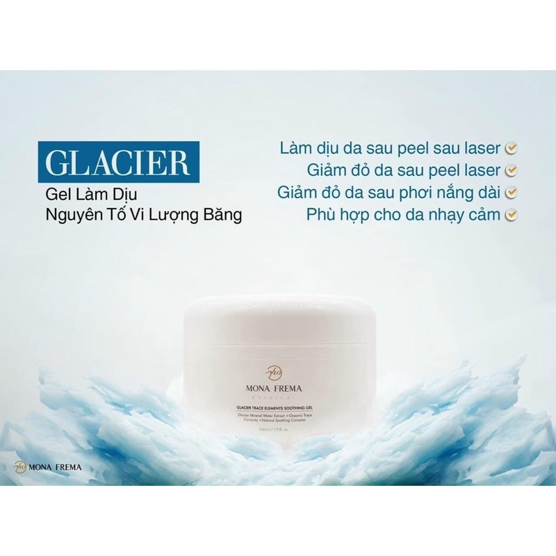 Mặt nạ Mona Frema dạng gel hạ nhiệt Glacier Trace Elements Soothing Gel 50ml