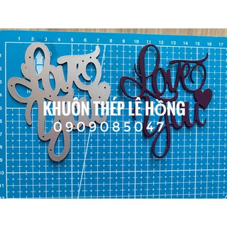 Khuôn thép cắt chữ Love You 8-9 cm