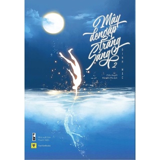 Notebook - Mây đen gặp trăng sáng (2 tập) Đinh Mặc
