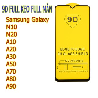 Kính cường lực full keo samsung Galaxy M10, M20, A10, A20, A30, A50,A70, A80, A90 đen