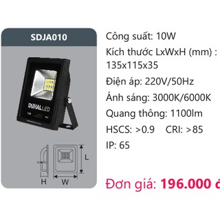 Đèn LED pha Duhal 10W SDJD0101 KDJD0101