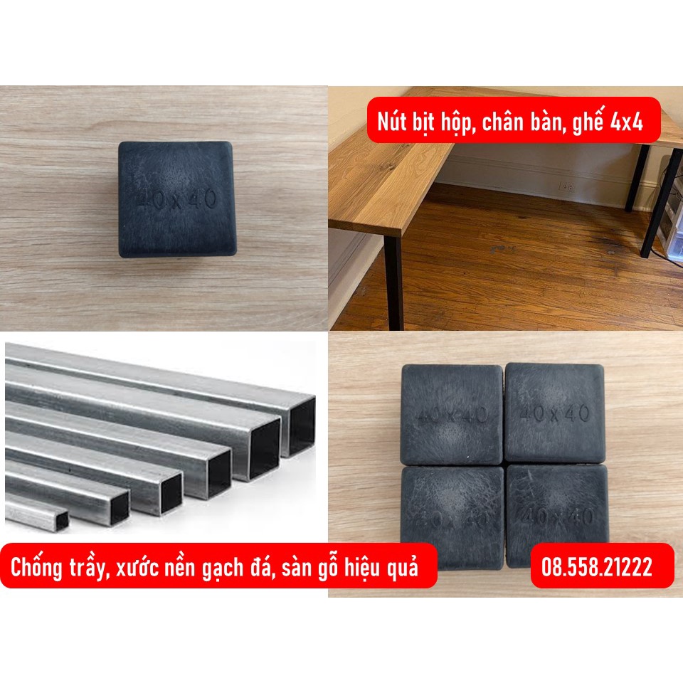 Nút nhựa, đế nhựa 4x4 bịt đầu sắt hộp 4x4, gắn chân ghế, chân bàn, tiện lợi. Chống ồn, trầy xước gạch, đá, sàn gỗ