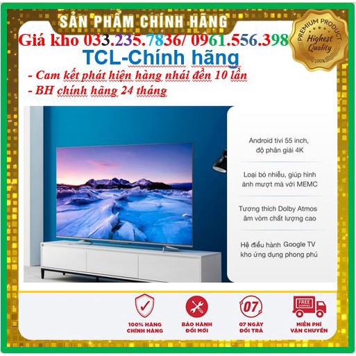 Android Tivi TCL 4K 55 inch 55T65 < Chính hãng BH:24 tháng tại nhà toàn quốc >- Đập Hộp 100%