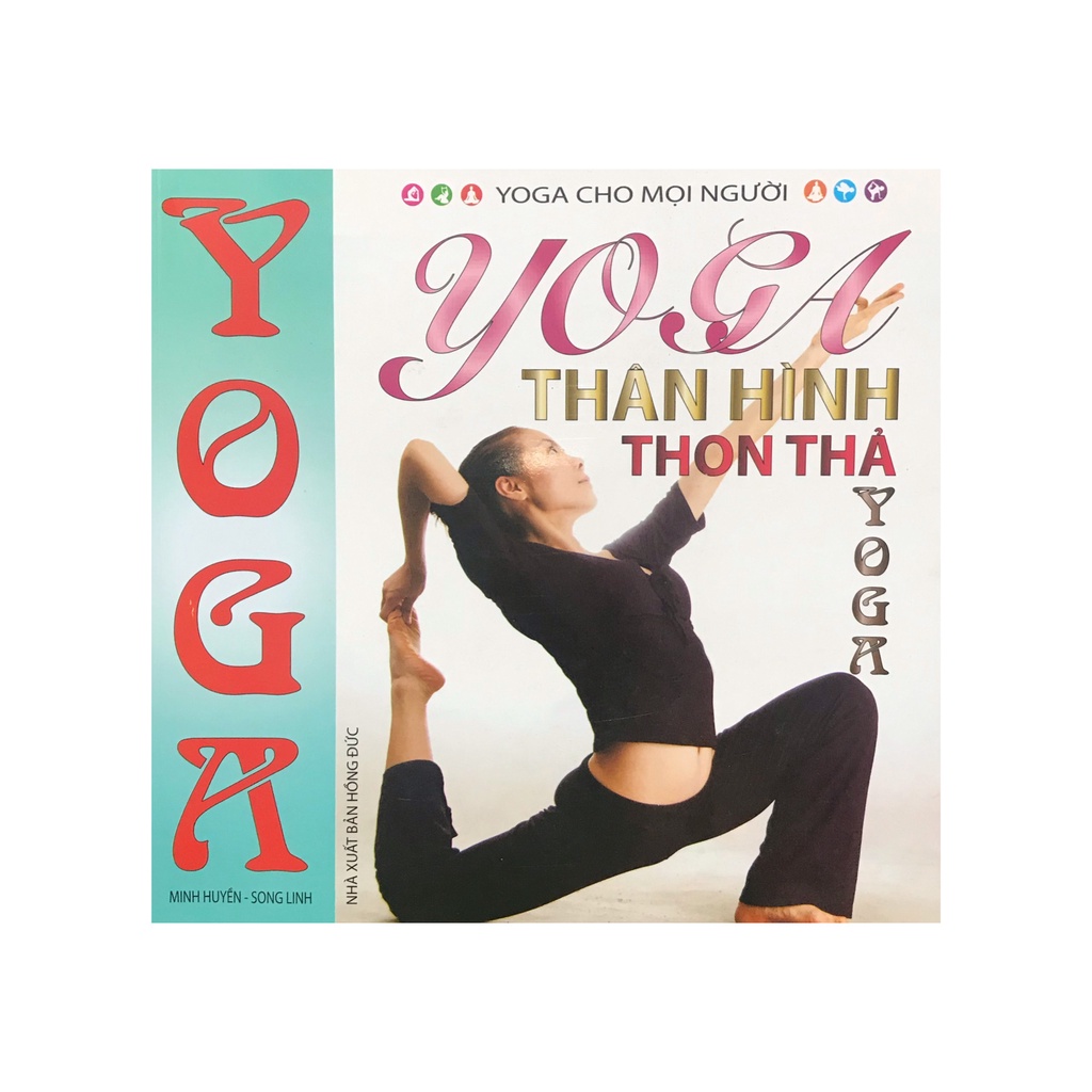 Sách - Yoga thân hình thon thả , kèm đĩa CD ( Minh Lâm )