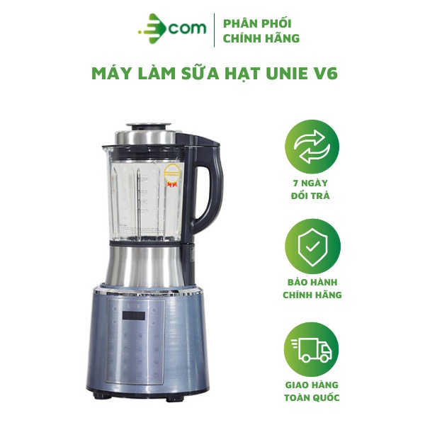 Máy làm sữa hạt UNIE V6 chống trào, an toàn (Phiên bản mới)