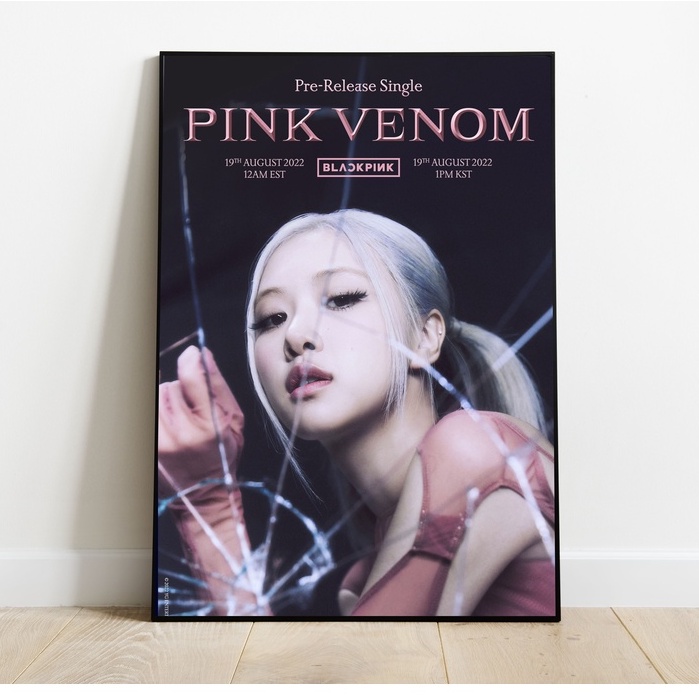 Sét 4 tờ Poster Blackpink Pink Venom 1