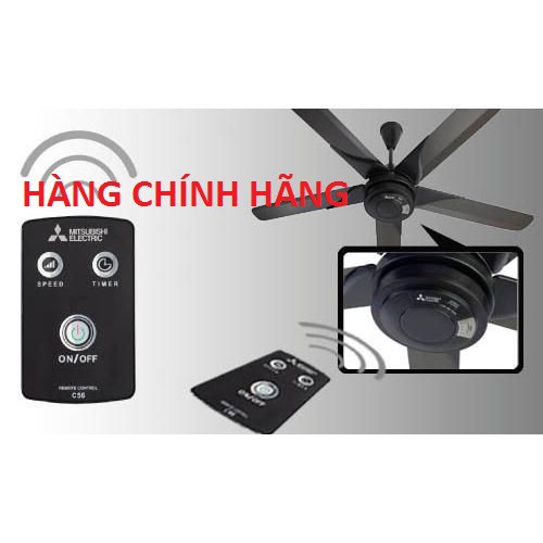 ĐIỀU KHIỂN QUẠT TRẦN MITSUBISHI C56