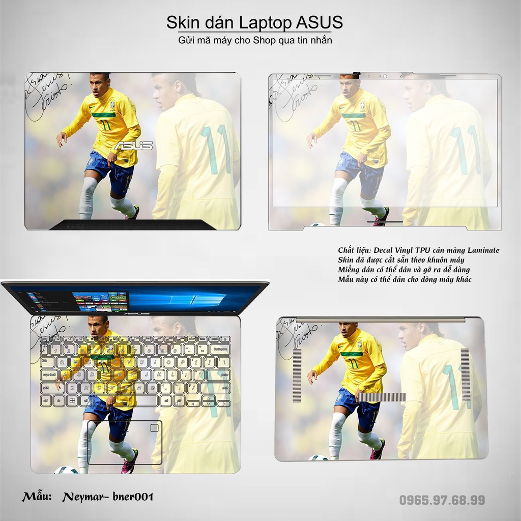 Skin dán Laptop Asus in hình Neymar (inbox mã máy cho Shop)