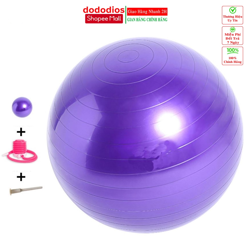 [Shopee Mall -Tặng Bơm] Bóng tập yoga cao cấp 75cm dày 2mm chống nổ dododios