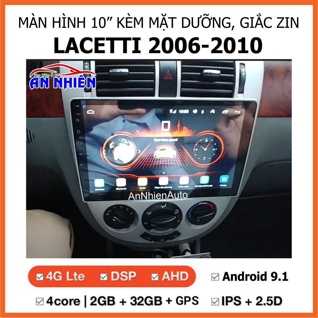 Màn Hình Android 10 inch Cho Xe LACETTI 2006-2010 - Đầu DVD Chạy Android Kèm Mặt Dưỡng Giắc Zin Cho LACETTI