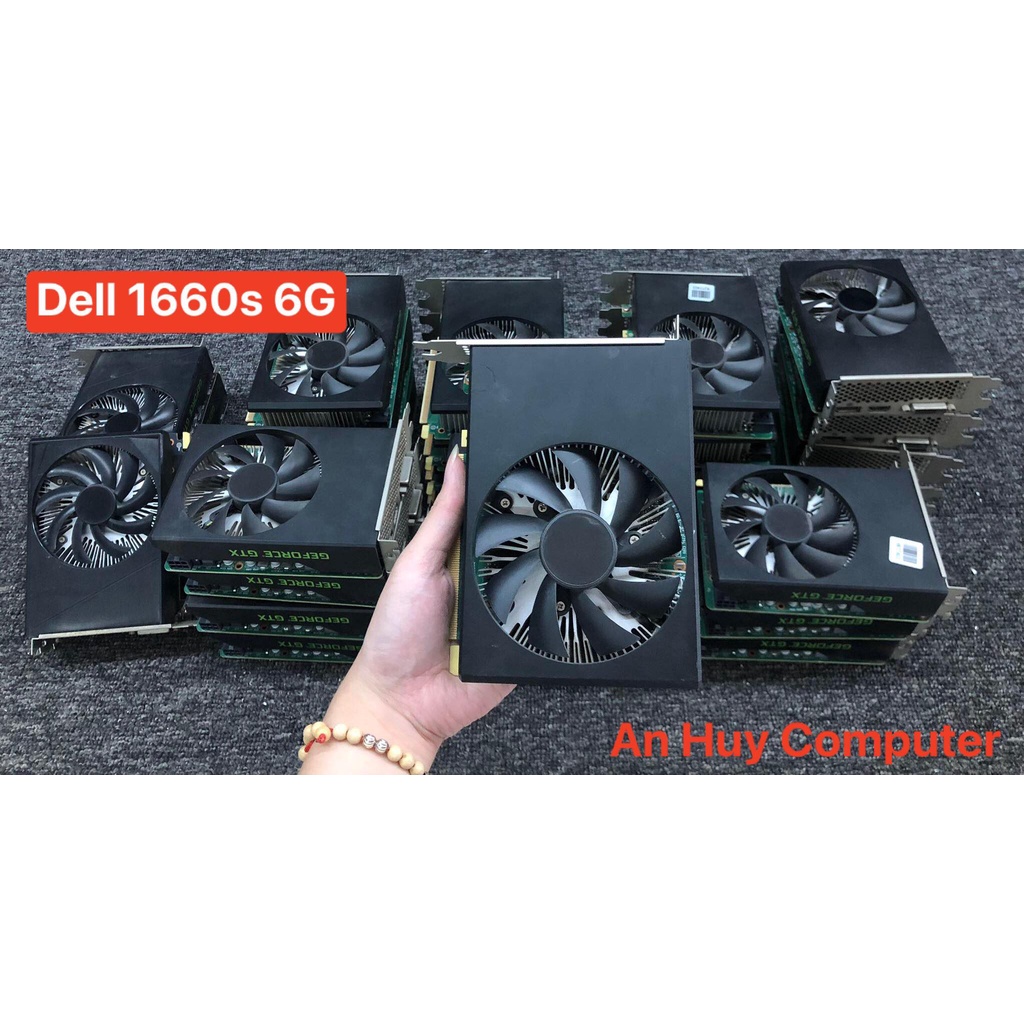 VGA 1660 SUPER 6G THÁO MÁY DELL