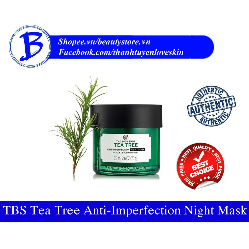 [AUTH] Mặt nạ ngủ tràm trà cho da dầu The Body Shop TBS Tea Tree Anti-Imperfection Night Mask 75ml