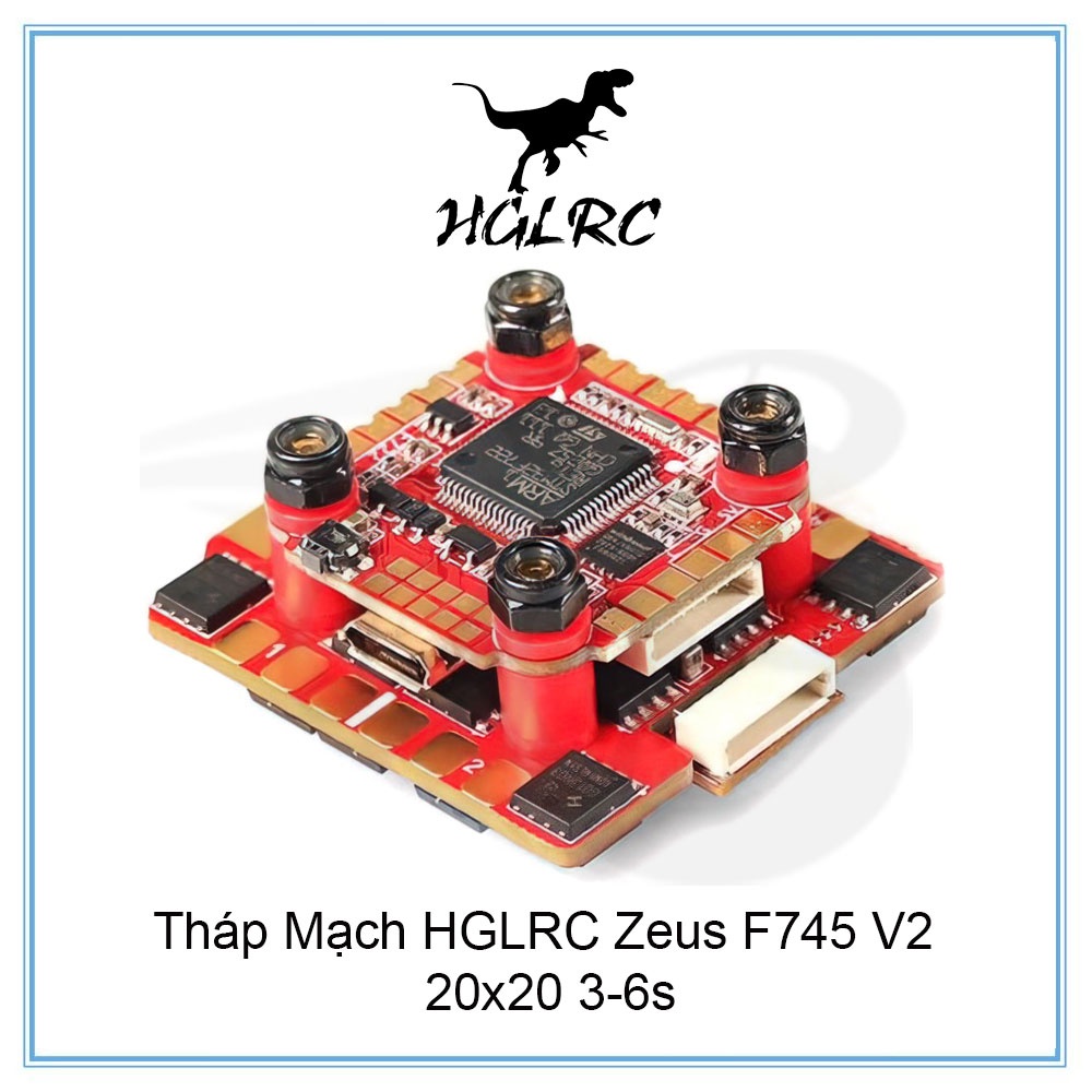 Tháp mạch HGLRC ZeusF745 V2 STACK FPV Racing Drone 3-6S