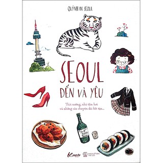 Sách AZ - Seoul - Đến Và Yêu