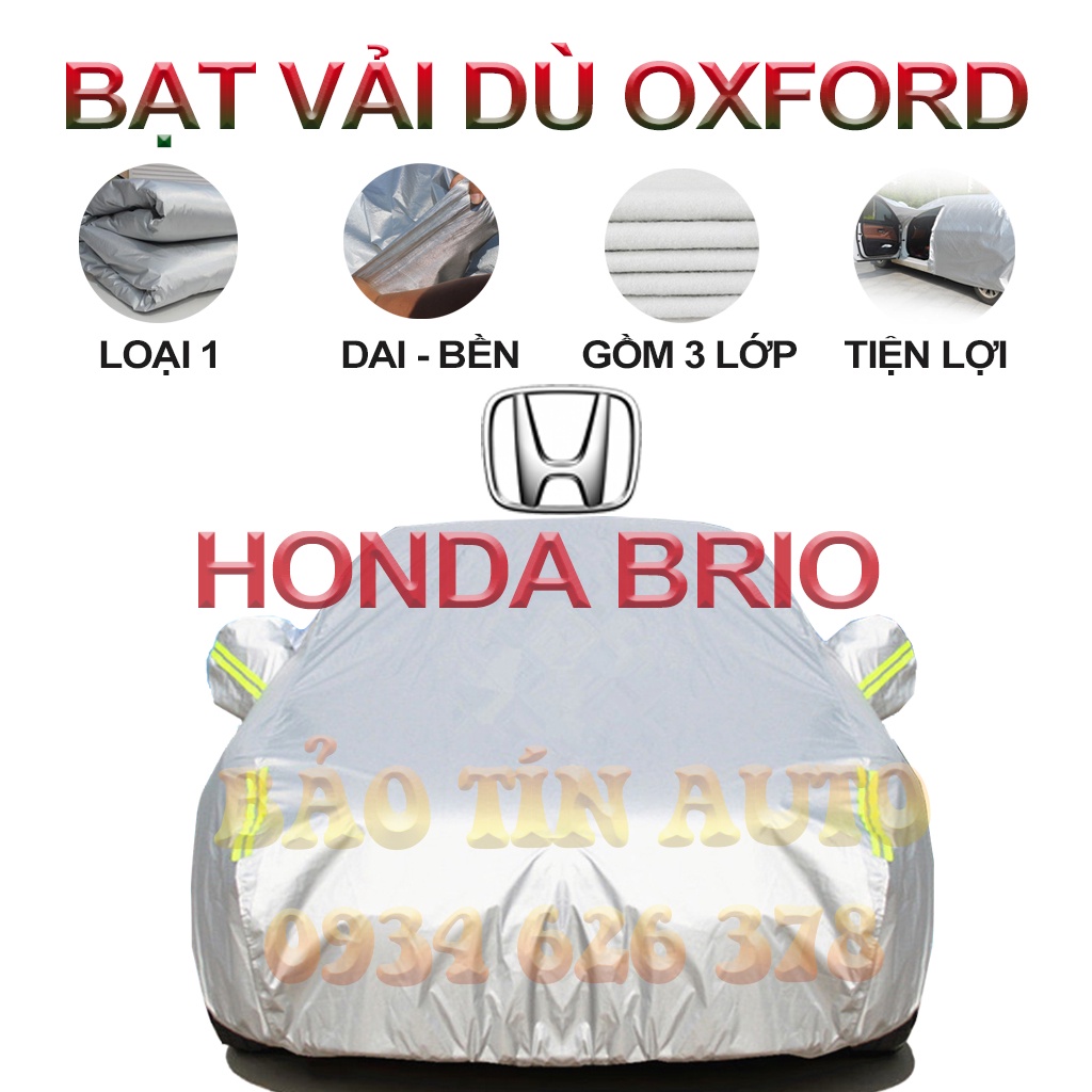 [LOẠI 1] Bạt che kín bảo vệ xe ô tô Honda Brio tráng bạc 3 lớp vải dù Oxford , bạt phủ trùm bảo vệ xe ô tô, áo chùm oto