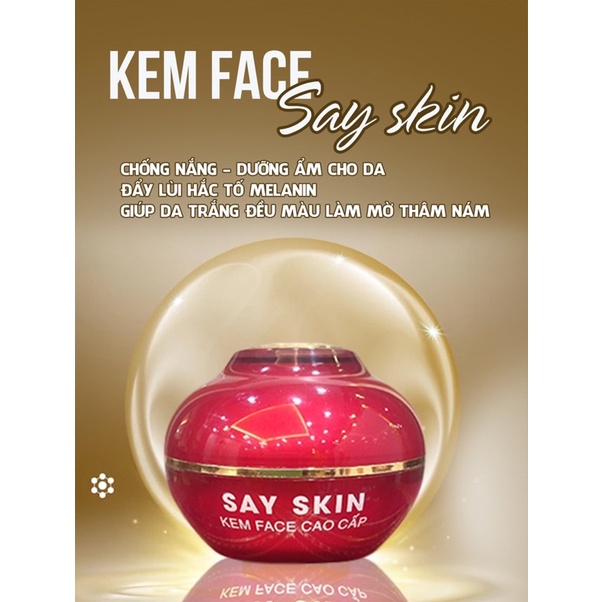 KEM FACE SAY SKIN - giúp da mặt bật tông