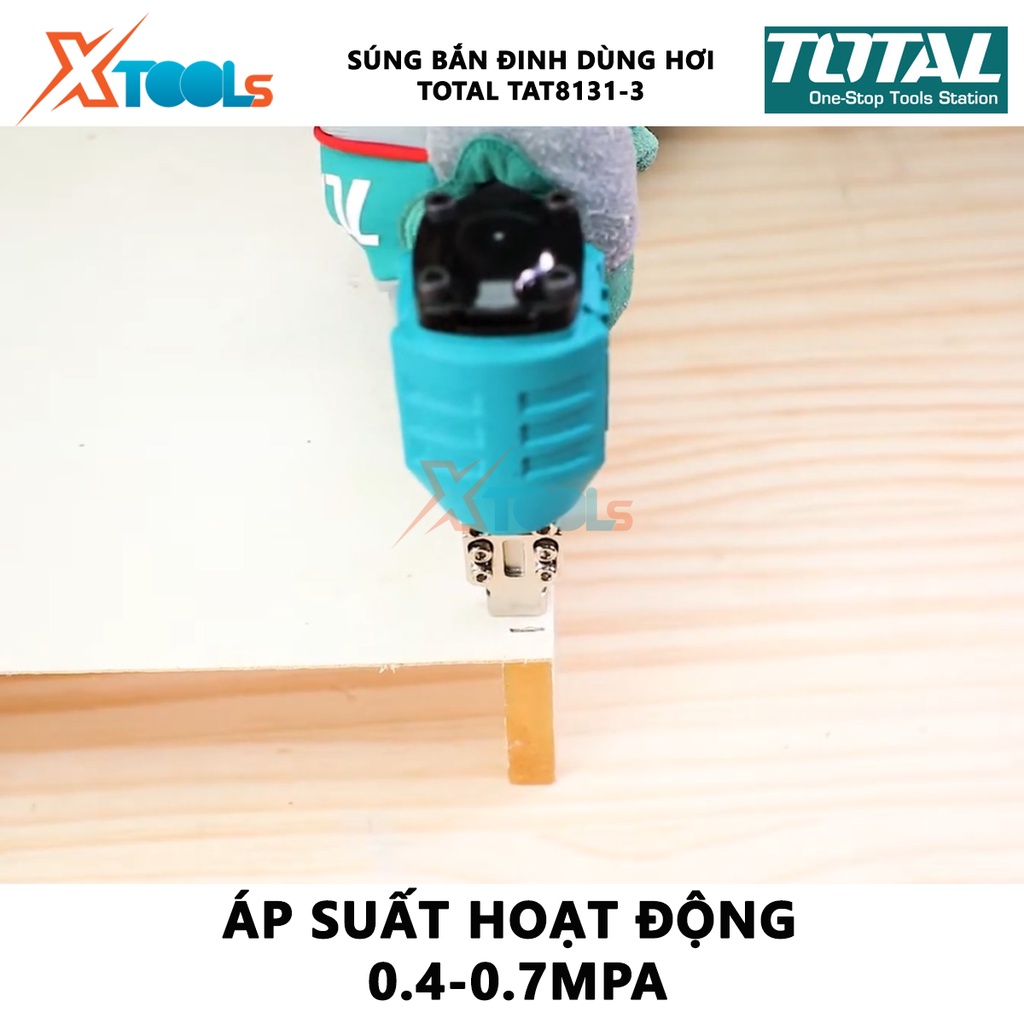 Súng bắn đinh U dùng hơi TOTAL TAT8131-3 | máy bắn đinh kích thước ghim 6-13mm, mũ ghim 11,2mm, áp suất hoạt động: 0,4-0