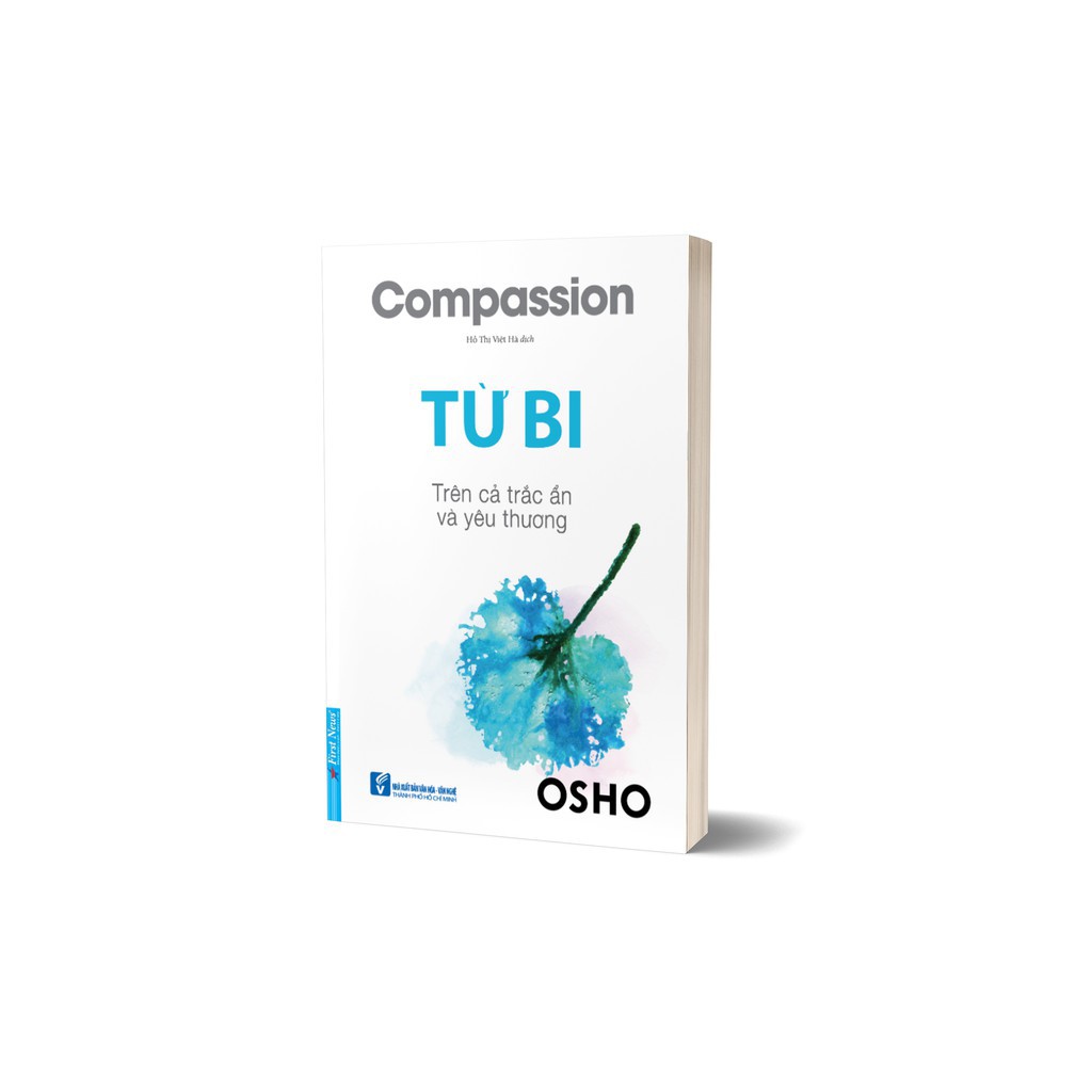 Sách - Từ Bi- tác giả : Osho [First News]