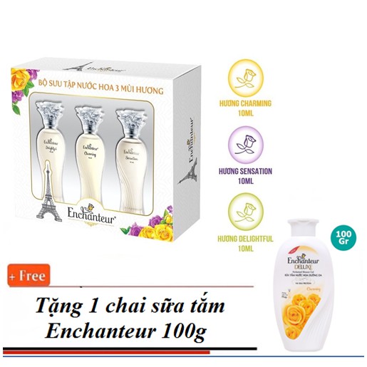 Mua 1 tặng 1 - Bộ Sưu tập nước hoa 3 mùi hương Enchanteur 10ml/ Chai + Tặng kèm 1 chai st 100g