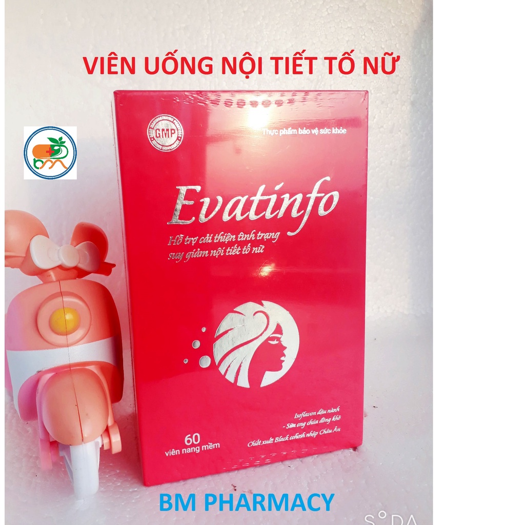 Viên nội tiết tố nữ EVATINFO, tăng cường nội tiết tố nữ, giúp cải thiện các biểu hiện do thiếu hụt nội tiết tố nữ