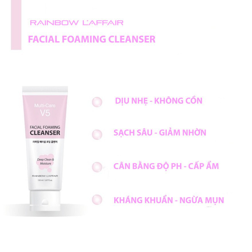 Sữa rửa mặt dịu nhẹ kiềm dầu, cân bằng độ ẩm Rainbow L'affair Multi-Care V5 Facial Foaming 150ml