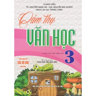 Sách Cảm thụ Văn học 3 (Chương trình mới) - Hồng Ân