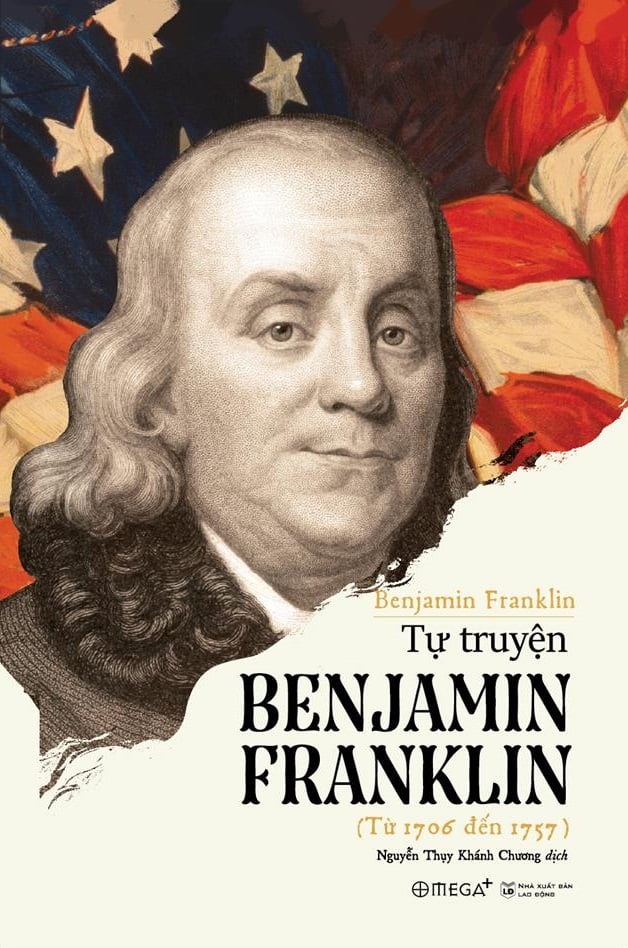 Sách - Tự Truyện Benjamin Franklin (Tái Bản 2018)