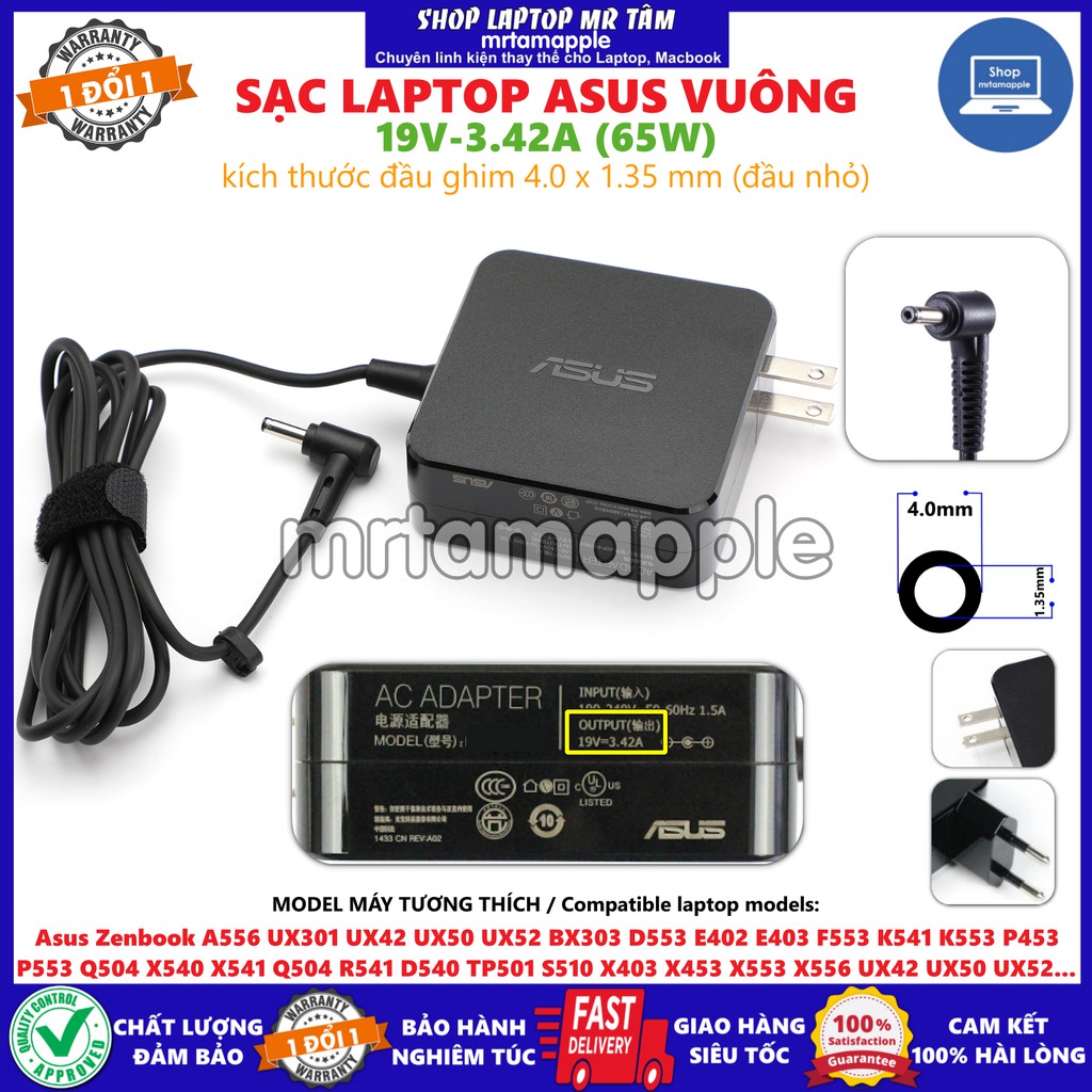 SẠC LAPTOP ASUS 19V 3.42A (65W) (Vuông, Đầu nhỏ) kích thước đầu ghim (4.0 x 1.35 mm) (ADAPTER)  bh 12 tháng