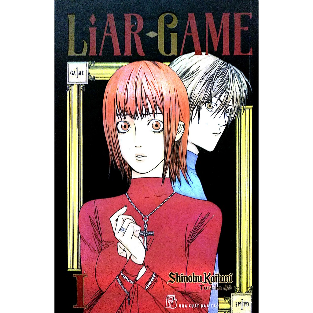Truyện tranh Liar Game - Bộ 12/19 tập - NXB Trẻ