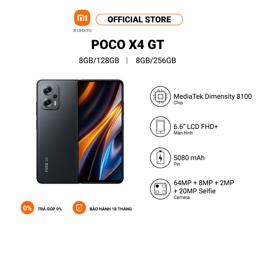 Điện thoại XIAOMI POCO X4 GT 8+128GB/8+256GB|MediaTek Dimensity 8100. Bảo hành chính hãng 18 tháng Hàng nguyên seal