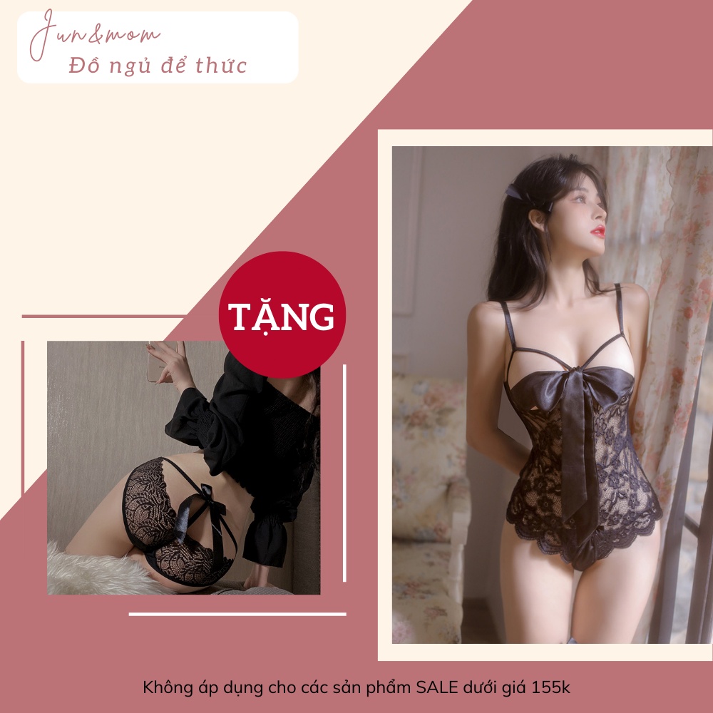 Đồ ngủ sexy gợi cảm Jun&mom_DN41 vải ren mềm có độ co dãi cao, thiết kế nơ buộc trước ngực