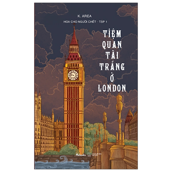 Sách Hoa Cho Người Chết - Tập 1: Tiệm Quan Tài Trắng Ở London