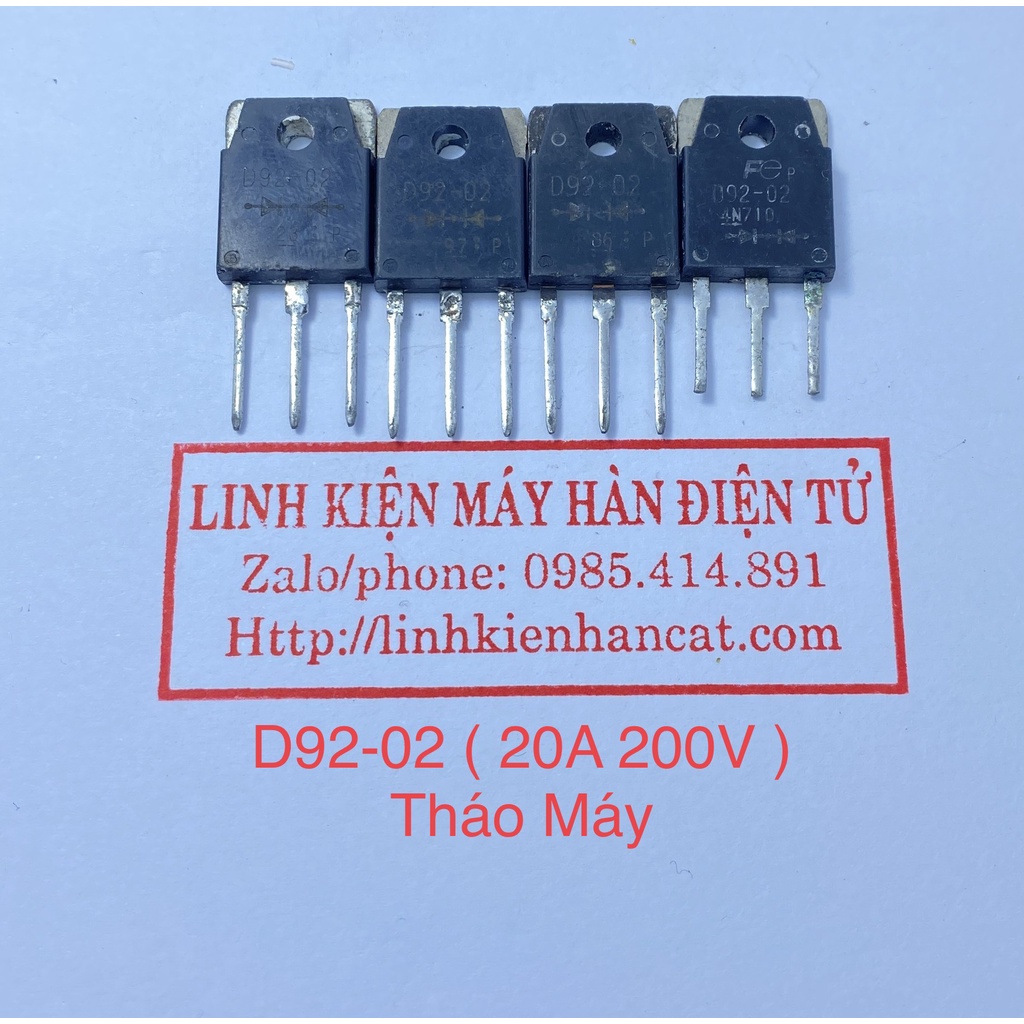 Diot Ra Hàn D92-02 ( 20A 200V ) Tháo Máy