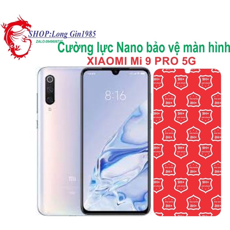Xiaomi Mi 9 Pro 5G Cường lực Nano chống va đập chống trầy xước tốt
