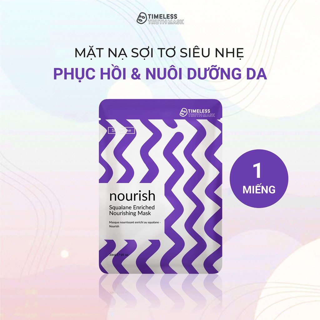 Mặt nạ phục hồi, nuôi dưỡng da Timeless Truth Mask - Nourish Squalane (30ml/miếng)