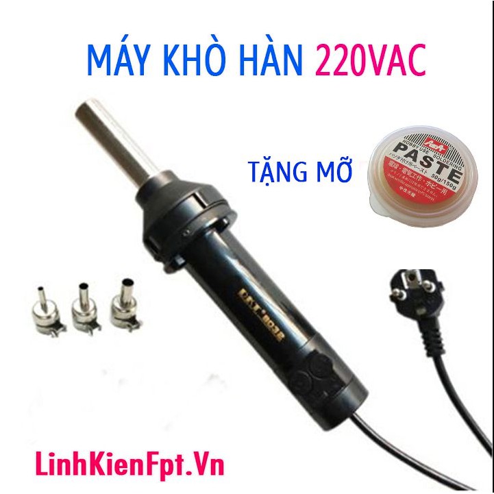 Máy khò hàn 8032 tặng kèm mỡ hàn