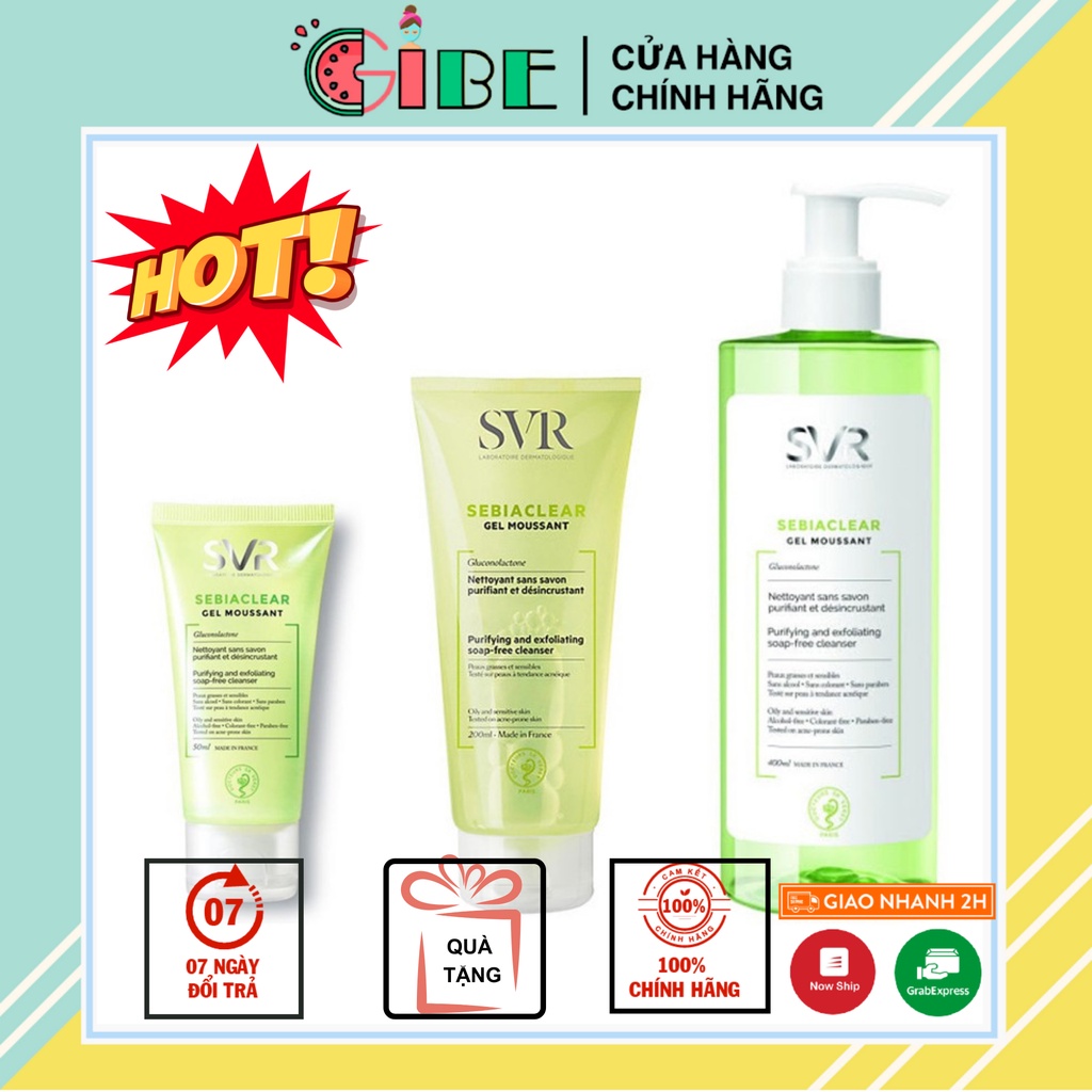 Sữa Rửa Mặt SVR SEBIACLEAR Gel Moussant, làm sạch, tẩy tế bào chết SVR SEBIACLEAR Gel