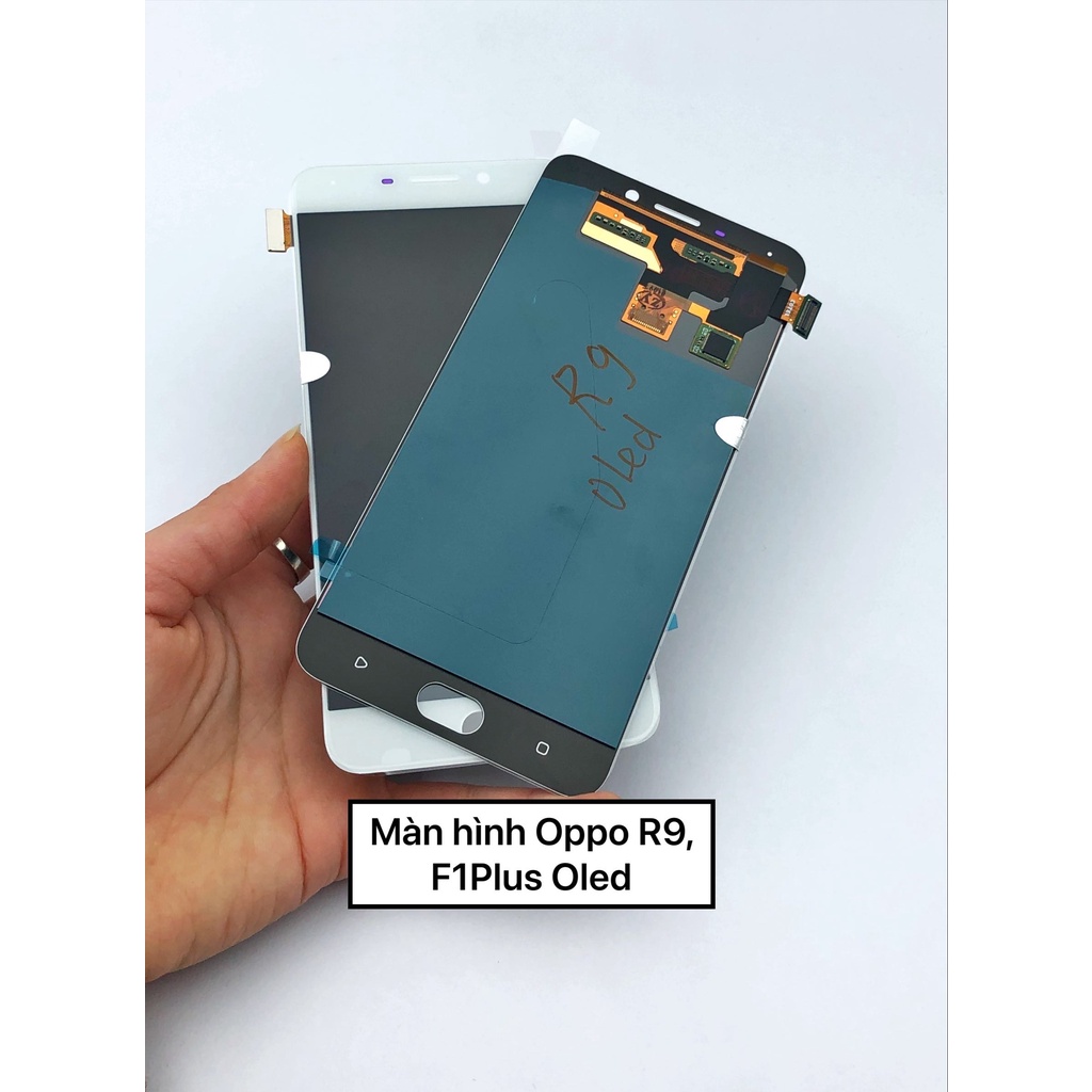 Màn hình Oppo R9, F1Plus, X9009