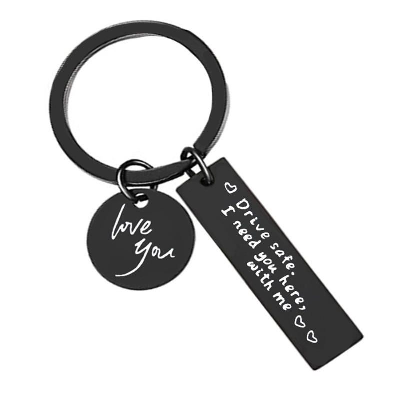 Móc Chìa Khóa Bằng Thép Không Gỉ In Chữ I Need You Here with Me