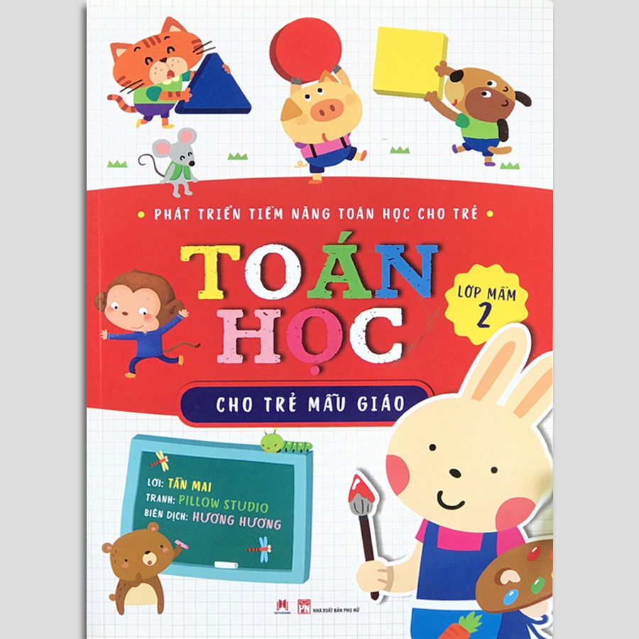 Sách - Phát Triển Tiềm Năng Toán Học Cho Trẻ - Toán Học Cho Trẻ Mẫu Giáo - Lớp Mầm 2