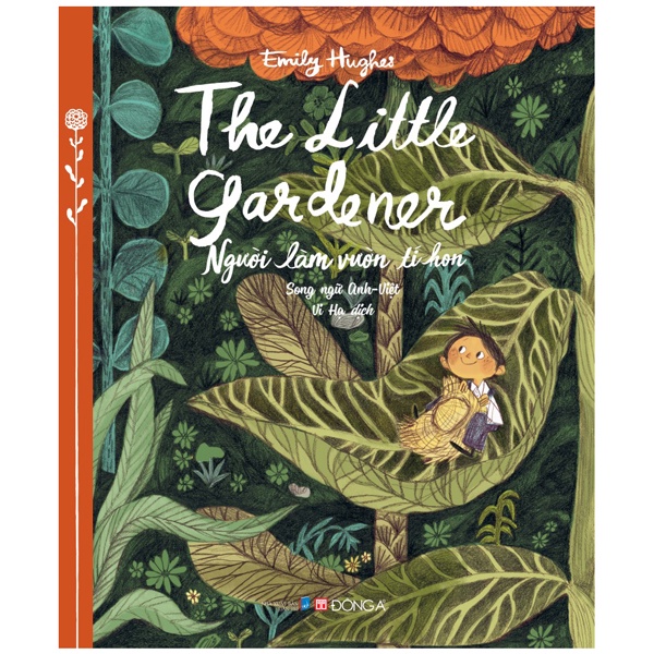 Sách Người Làm Vườn Tí Hon - The Little Gardener (Song Ngữ Anh - Việt)