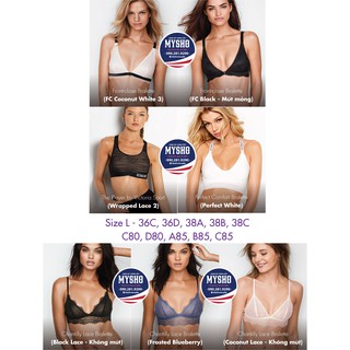 Áo bralette Victoria's Secret USA (hình 01) Size L - 36C, 36D, 38A, 38B, 38C - 80C, 80D, 85A, 85B, 85C