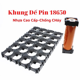 Khung đế pin 18650 bracket, cố định, định hình khối pin,nhựa chống cháy