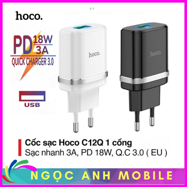 Củ Sạc iphone,Củ Sạc Nhanh iphone công suất max 18W Hàng Chính Hãng Hoco C12Q Smart QC3.0,Không Nóng Máy