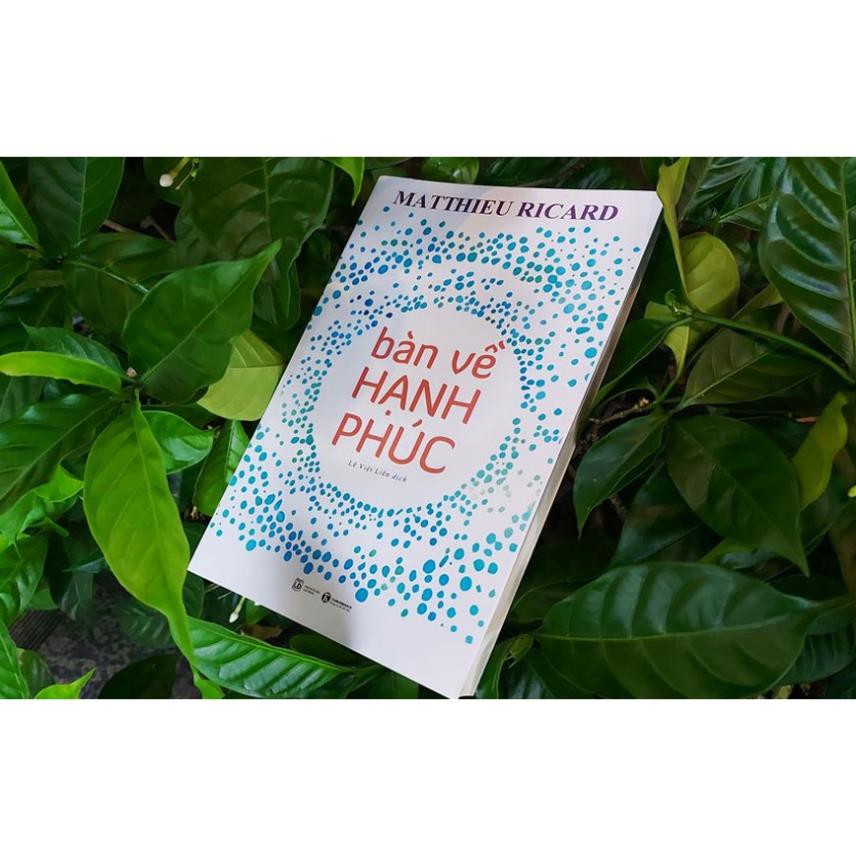 Sách Bàn Về Hạnh Phúc [Thái Hà Books]