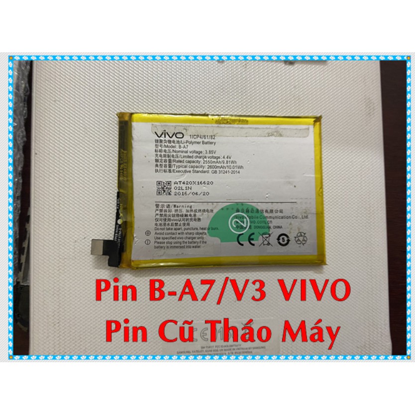Pin B-A7/V3 VIVO (Pin cũ tháo máy)