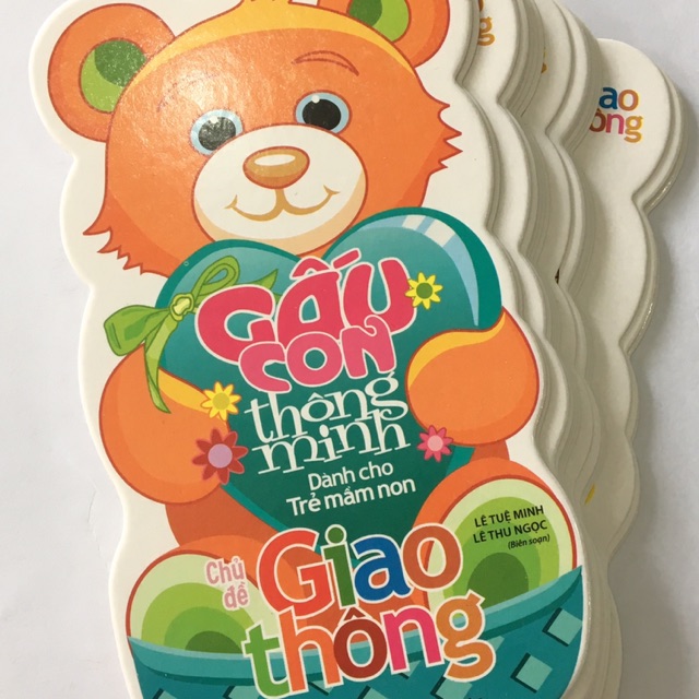 Gấu con thông minh - Dành cho tuổi mầm non - Giao Thông