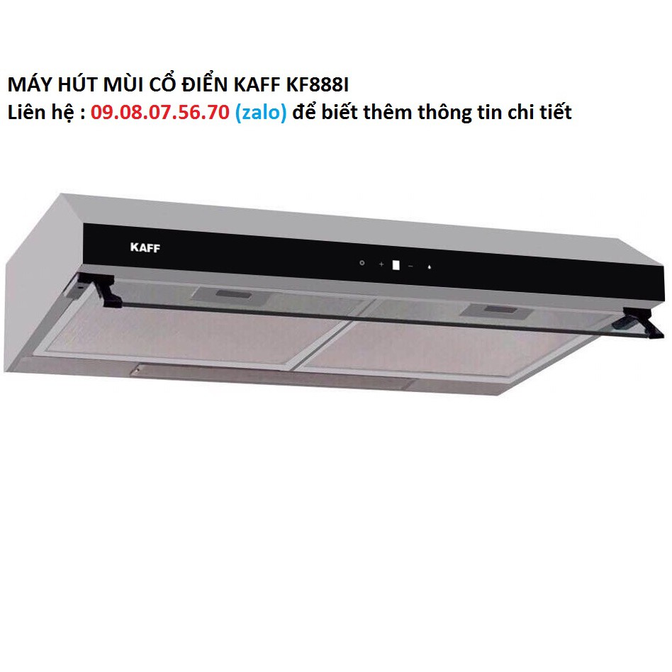 MÁY HÚT MÙI CỔ ĐIỂN KAFF KF-888I