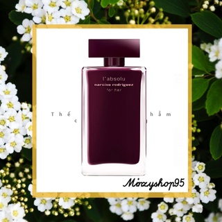 Nước hoa narciso l'absolu EDP 5ml/10ml/20ml ®️