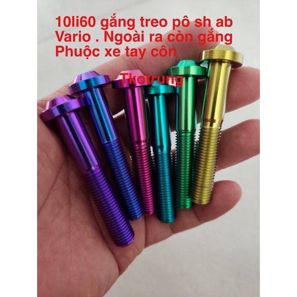 Ốc titan gr5 10li60 dù dày gắn treo pô sh vario